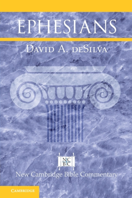 Book cover of: Ephesians. By: David A. deSilva