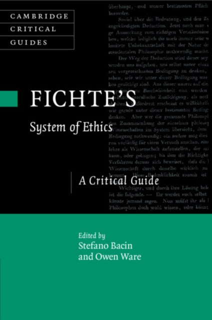 Book cover of: Fichte's System of Ethics. By: Stefano Bacin