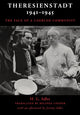 Book cover of: Theresienstadt 1941–1945. By: H.G. Adler