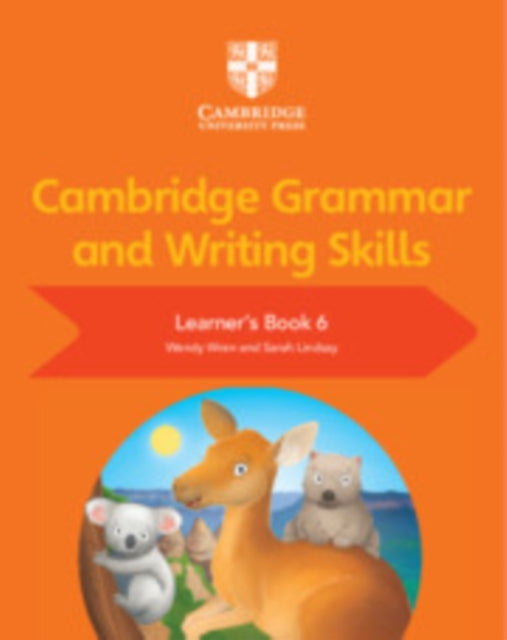 Book cover of: Cambridge Grammar and Writing Skills Learner's Book 6. By: Wendy Wren