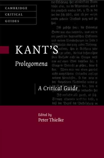 Book cover of: Kant's Prolegomena. By: Peter Thielke