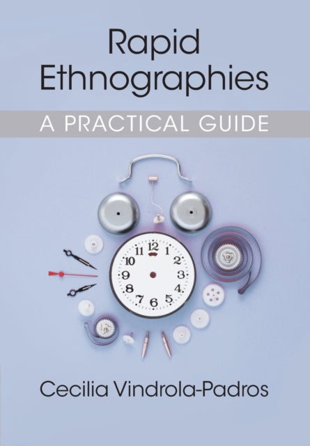 Book cover of: Rapid Ethnographies. By: Cecilia Vindrola-Padros