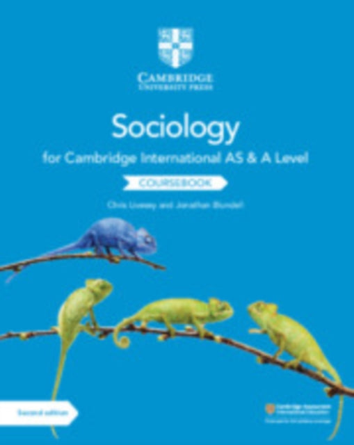 Book cover of: Cambridge International AS and A Level Sociology Coursebook. By: Chris Livesey