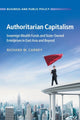 Book cover of: Authoritarian Capitalism. By: Richard W. Carney