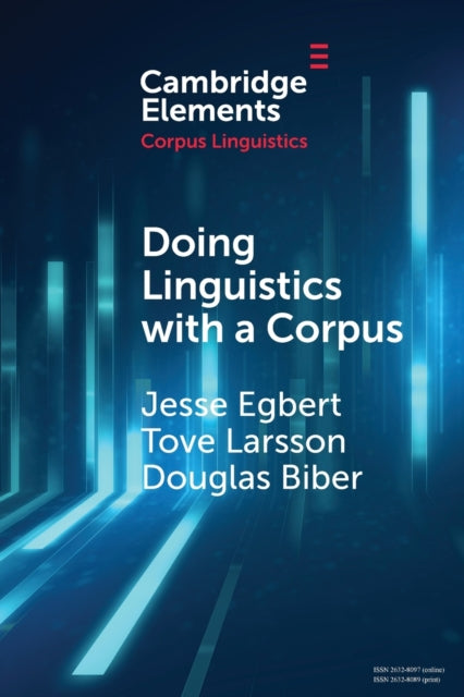 Book cover of: Doing Linguistics with a Corpus. By: Jesse Egbert