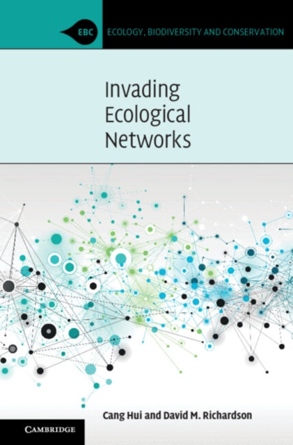 Book cover of: Invading Ecological Networks. By: Cang Hui