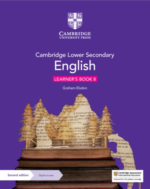 Cambridge Lower Secondary English Learner's Book 8 with Digital Access (1 Year) 9781108746632 Graham Elsdon