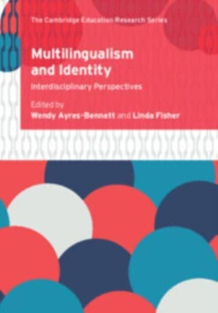Book cover of: Multilingualism and Identity. By: Wendy Ayres-Bennett