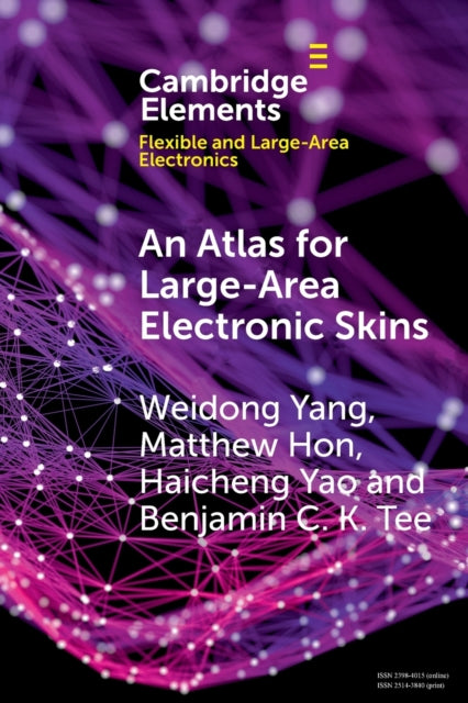 Book cover of: Atlas for Large-Area Electronic Skins. By: Weidong Yang