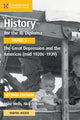 Book cover of: History for the IB Diploma Paper 3 The Great Depression and the Americas (mid 1920s–1939) with Digital Access (2 Years). By: Mike Wells