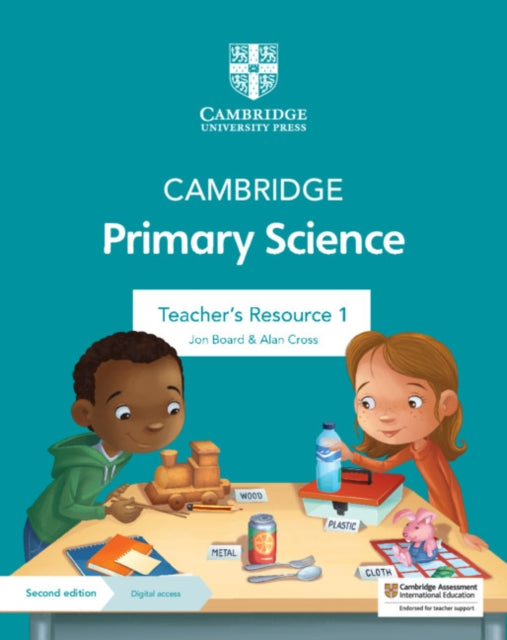 Book cover of: Cambridge Primary Science Teacher's Resource 1 with Digital Access. By: Alan Cross