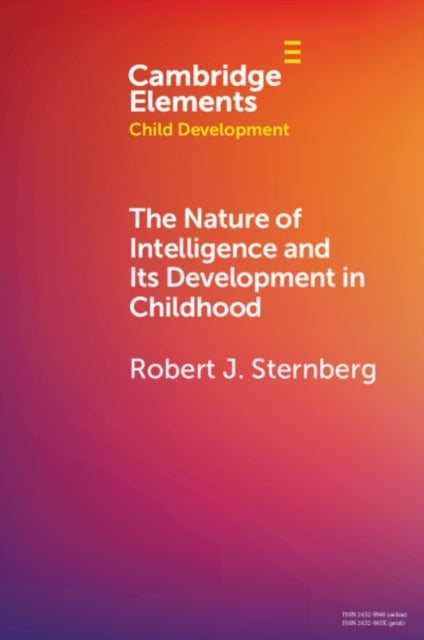 Book cover of: Nature of Intelligence and Its Development in Childhood. By: Robert J. Sternberg