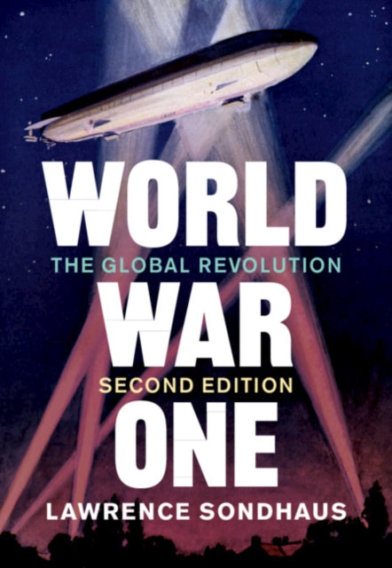 Book cover of: World War One. By: Lawrence Sondhaus