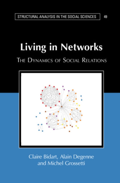 Book cover of: Living in Networks. By: Michael Grosetti