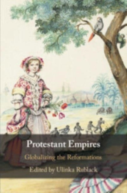 Book cover of: Protestant Empires