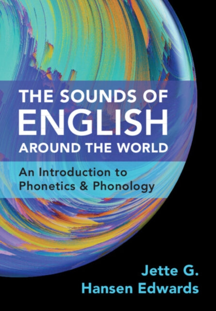 Book cover of: Sounds of English Around the World. By: Jette G. Hansen Edwards