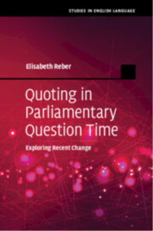 Quoting in Parliamentary Question Time