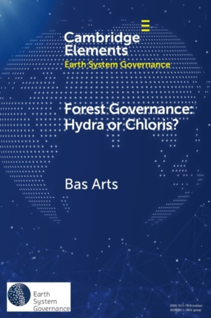 Book cover of: Forest Governance: Hydra or Chloris?. By: Bas Arts