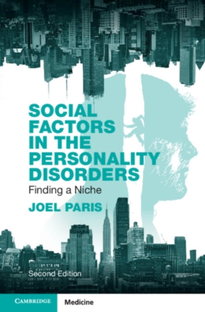 Book cover of: Social Factors in the Personality Disorders. By: Joel Paris