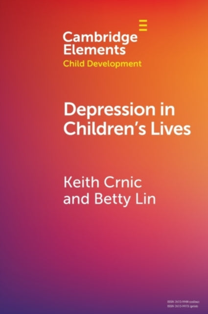Book cover of: Depression in Children's Lives. By: Keith Crnic