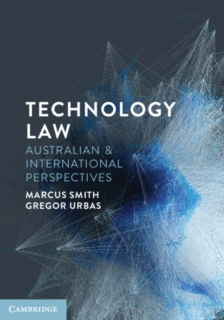 Book cover of: Technology Law. By: Marcus Smith