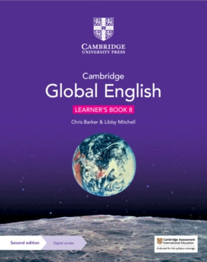 Cambridge Global English Learner's Book 8 with Digital Access (1 Year), for Cambridge Lower Secondary English as a Second Language