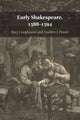 Book cover of: Early Shakespeare, 1588–1594. By: Rory Loughnane