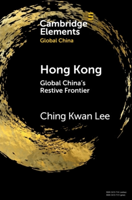 Book cover of: Hong Kong. By: Ching Kwan Lee