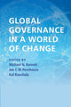 Book cover of: Global Governance in a World of Change. By: Michael N. Barnett