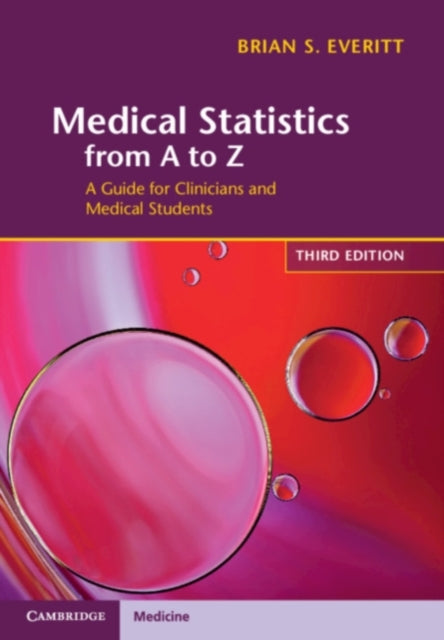 Book cover of: Medical Statistics from A to Z. By: Brian S. Everitt