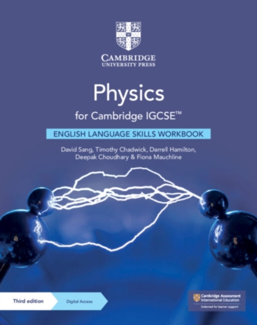 Book cover of: Physics for Cambridge IGCSE™ English Language Skills Workbook with Digital Access (2 Years). By: David Sang