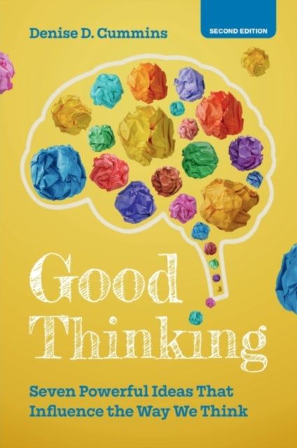 Book cover of: Good Thinking. By: Denise D. Cummins