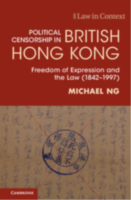 Book cover of: Political Censorship in British Hong Kong