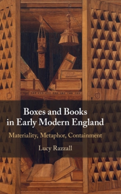Book cover of: Boxes and Books in Early Modern England. By: Lucy Razzall