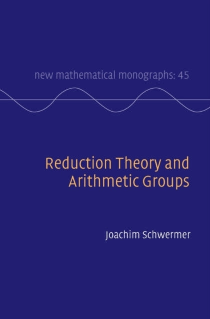 Reduction Theory and Arithmetic Groups