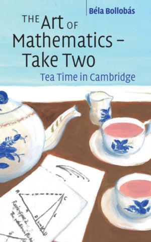 The Art of Mathematics – Take Two