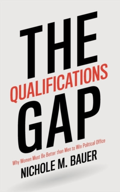 Book cover of: Qualifications Gap. By: Nichole M. Bauer
