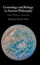Book cover of: Cosmology and Biology in Ancient Philosophy. By: Ricardo Salles