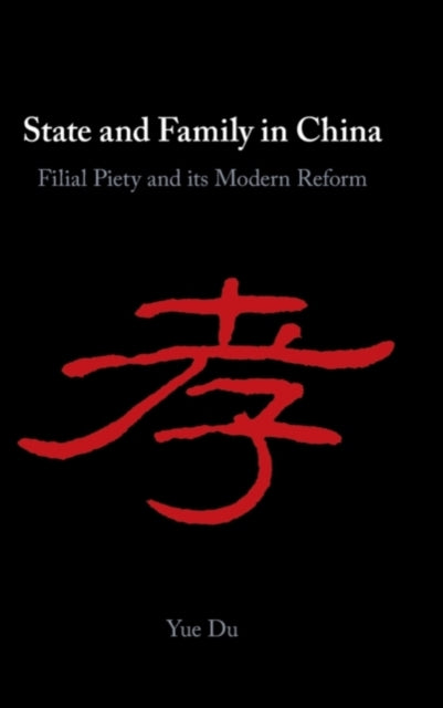 Book cover of: State and Family in China. By: Yue Du