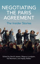 Book cover of: Negotiating the Paris Agreement. By: Henrik Jepsen