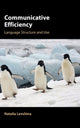 Book cover of: Communicative Efficiency. By: Natalia Levshina