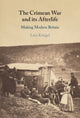 Book cover of: Crimean War and its Afterlife. By: Lara Kriegel