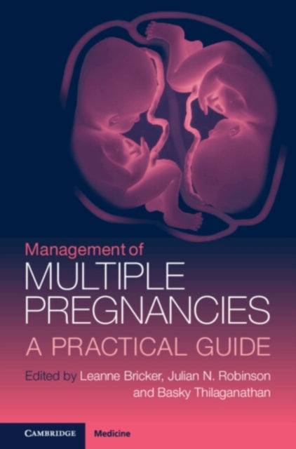 Book cover of: Management of Multiple Pregnancies. By: Leanne Bricker