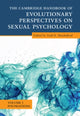 Book cover of: Cambridge Handbook of Evolutionary Perspectives on Sexual Psychology: Volume 1, Foundations. By: Todd K. Shackelford