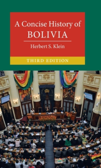 Book cover of: Concise History of Bolivia. By: Herbert S. Klein