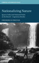 Book cover of: Nationalizing Nature. By: Frederico Freitas