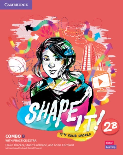 Book cover of: Shape It! Level 2 Combo B Student's Book and Workbook with Practice Extra. By: Claire Thacker