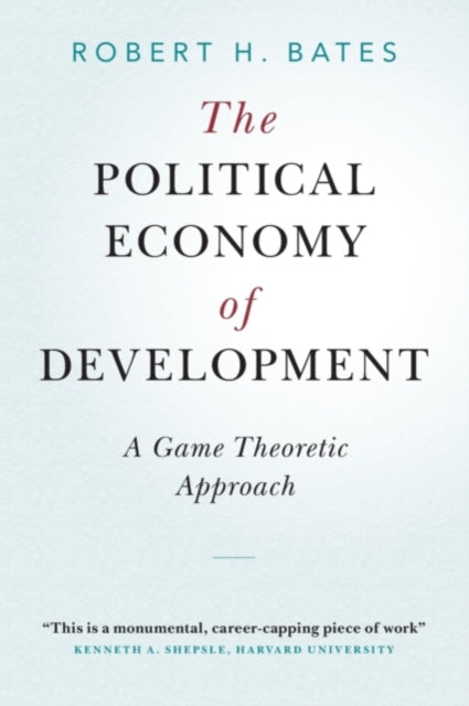 Book cover of: Political Economy of Development. By: Bates, Robert H.