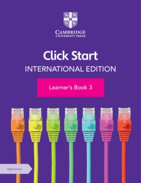 Book cover of: Click Start International Edition Learner's Book 3 with Digital Access (1 Year)