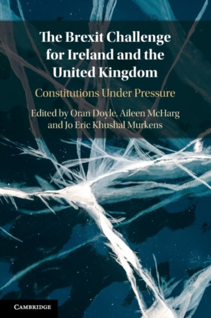 Book cover of: Brexit Challenge for Ireland and the United Kingdom. By: Oran Doyle